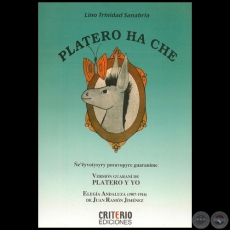 PLATERO HA CHE - Autor: LINO TRINIDAD SANABRIA - Ao 2013
